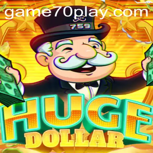 Unveiling HugeDollar: The Revolutionary Game70 Experience