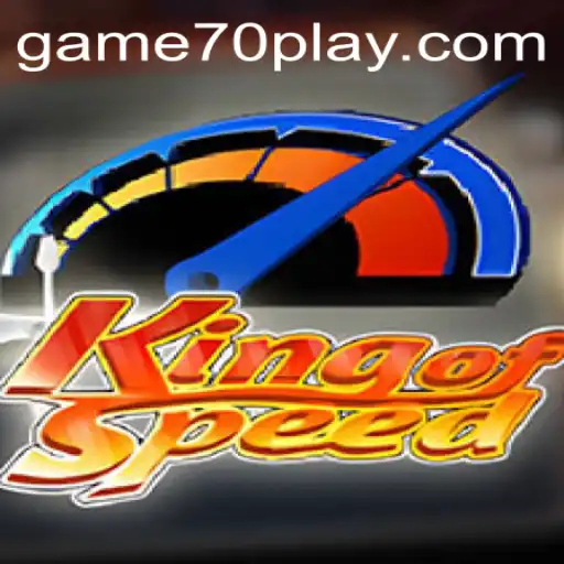 Exploring the Thrills of KingofSpeed: Mastering the Game for Game70