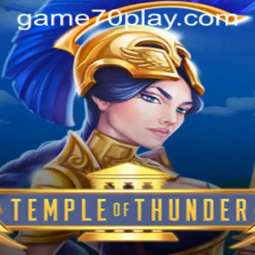 Unleashing the Adventure: TempleofThunder and the Exciting World of Game70